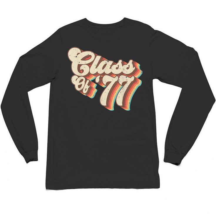 1977 Class Reunion Retro Class Of 77 High School Graduation Unisex Long Sleeve T-Shirt