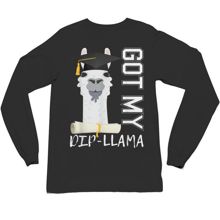 2022 Graduate Graduation For Him Her Got My Dip-Llama Unisex Long Sleeve T-Shirt
