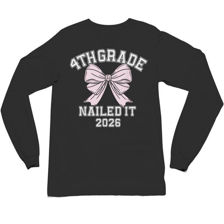 4th Grade Bow 2026 Fourth Grade Graduation Unisex Long Sleeve T-Shirt