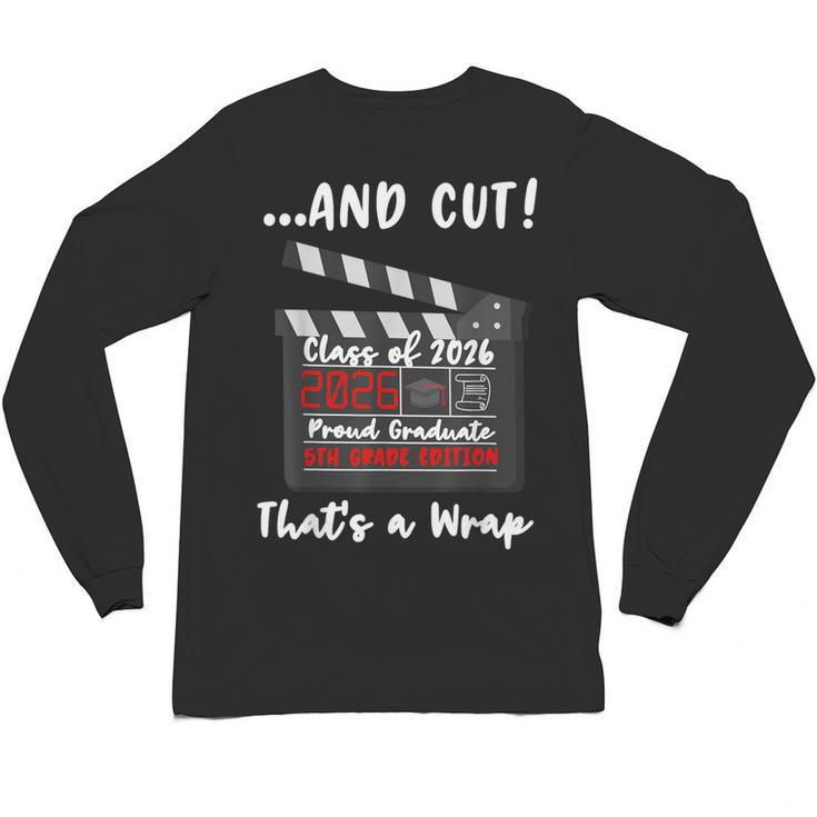 5th Grade 2026 Last Day End Of School Graduation Unisex Long Sleeve T-Shirt