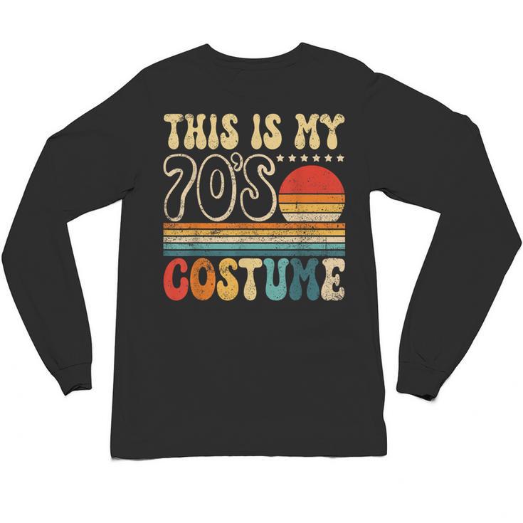 This Is My 70s Costume Vintage Nostalgia Mixtape 1970s Party Unisex Long Sleeve T-Shirt