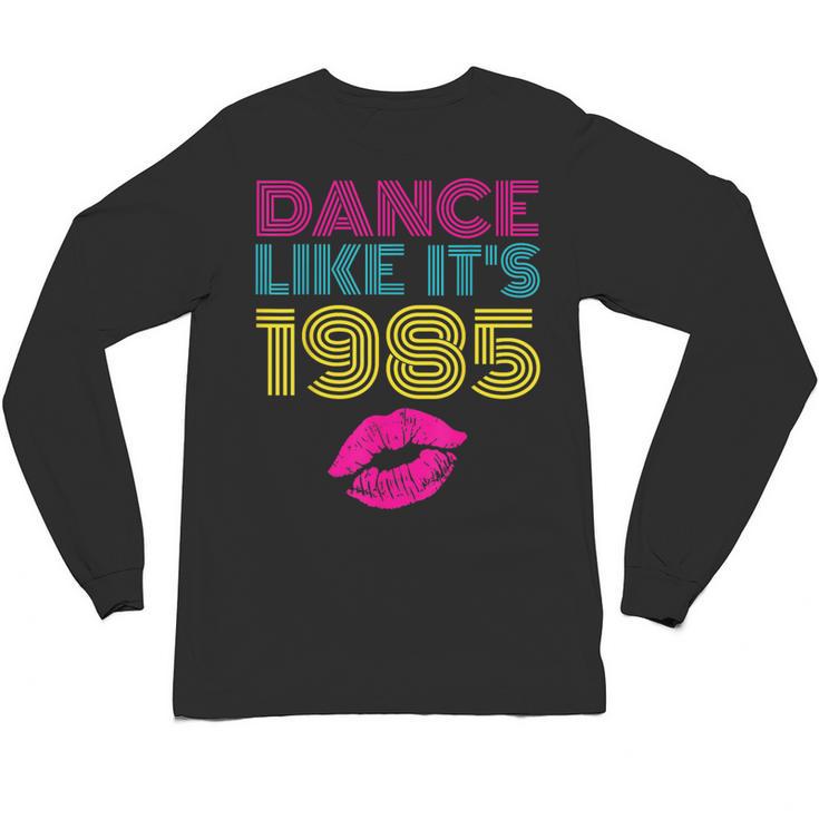 80s Outfit Women Nostalgia Eighties Party Unisex Long Sleeve T-Shirt
