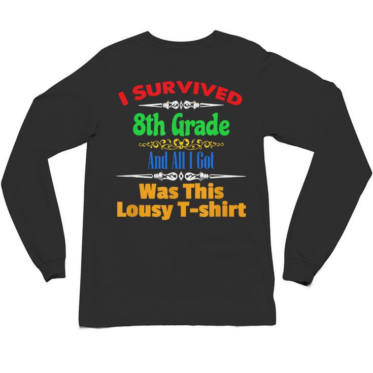 8th Grade Graduation Boys Girls Grad Education Unisex Long Sleeve T-Shirt
