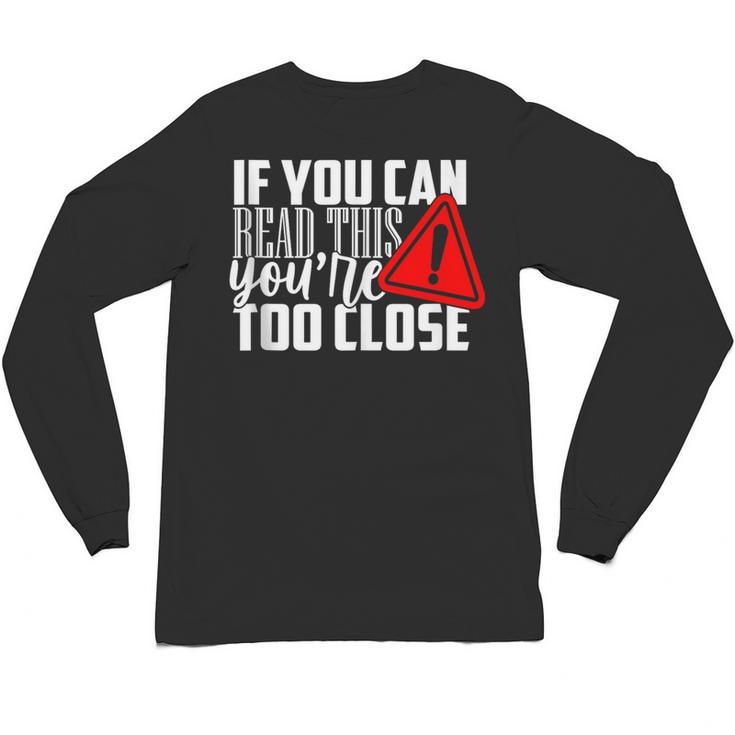Antisocial Keep Away Sarcastic Bad Attitude Introvert Unisex Long Sleeve T-Shirt