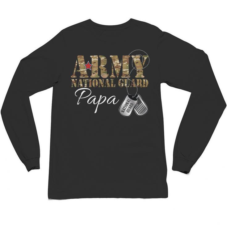 Army National Guard Papa Army National Guard Graduation Papa Unisex Long Sleeve T-Shirt