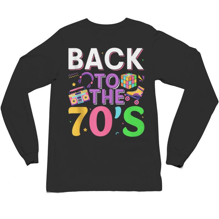 Back To The 70's Mixtape Era Nostalgia Retro 1970 70's Style Unisex Long Sleeve T-Shirt