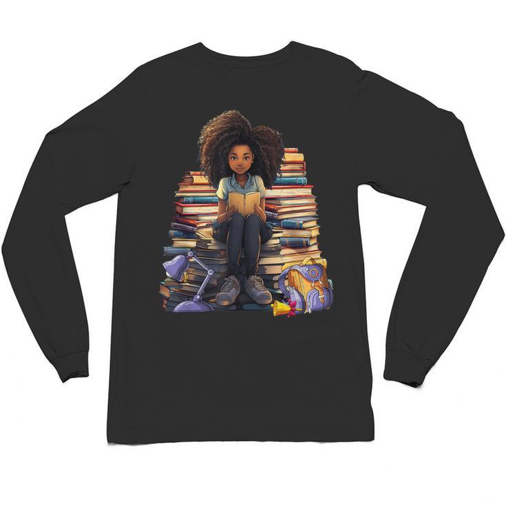 Back To School Afro Melanin Girl Reading Book Bookworm Unisex Long Sleeve T-Shirt