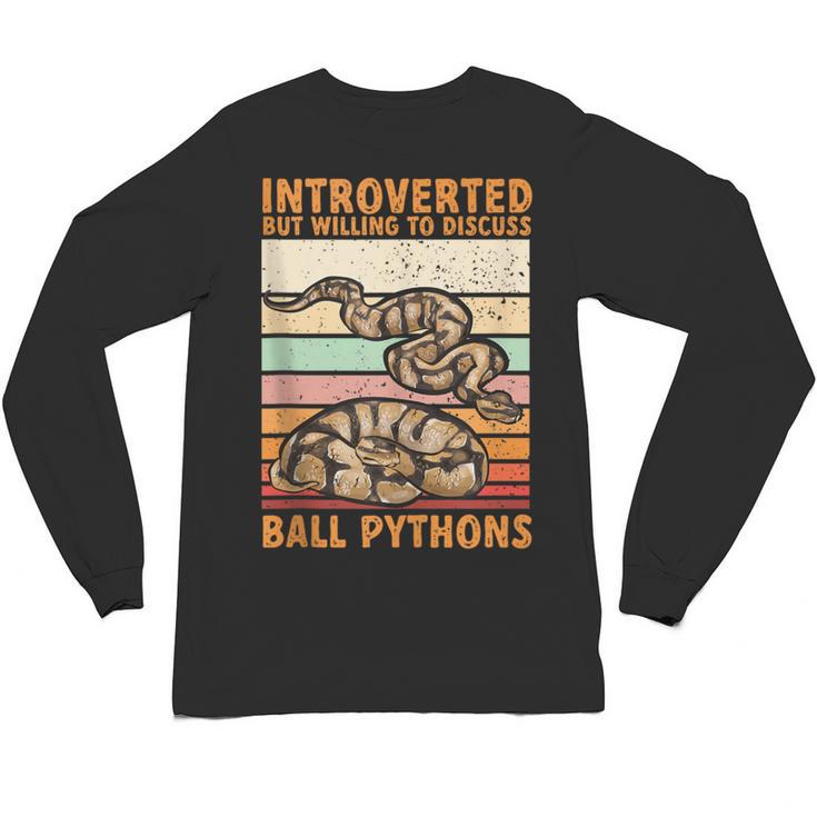 Ball Python Snake Introvert Ball Python Unisex Long Sleeve T-Shirt