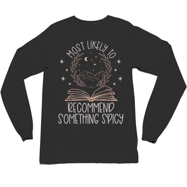Book Club Shirts For Women Most Likely To Spicy Books Unisex Long Sleeve T-Shirt