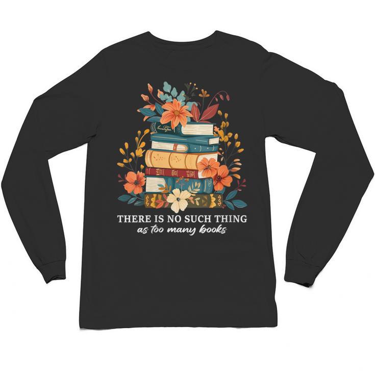 Book Lover Librarian Reading Library Readers Unisex Long Sleeve T-Shirt