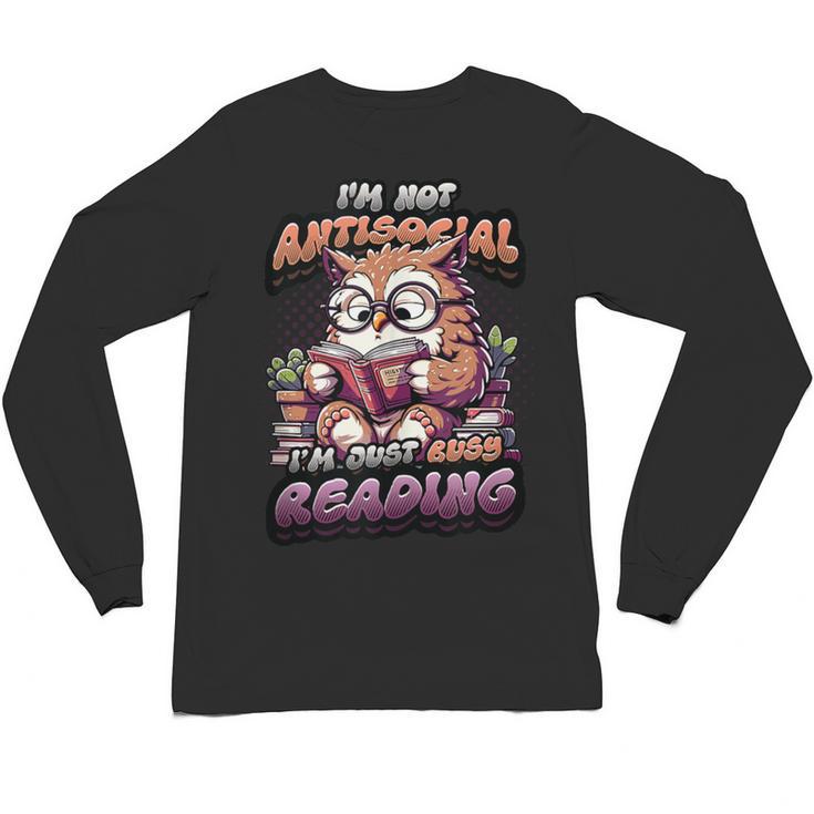 Book Lover Owl Reading Books Introvert Bookworm Unisex Long Sleeve T-Shirt