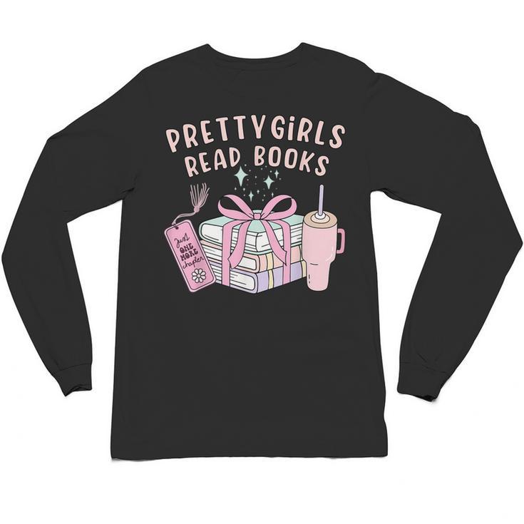 Book Lover's Pretty Girl's Read Books Unisex Long Sleeve T-Shirt