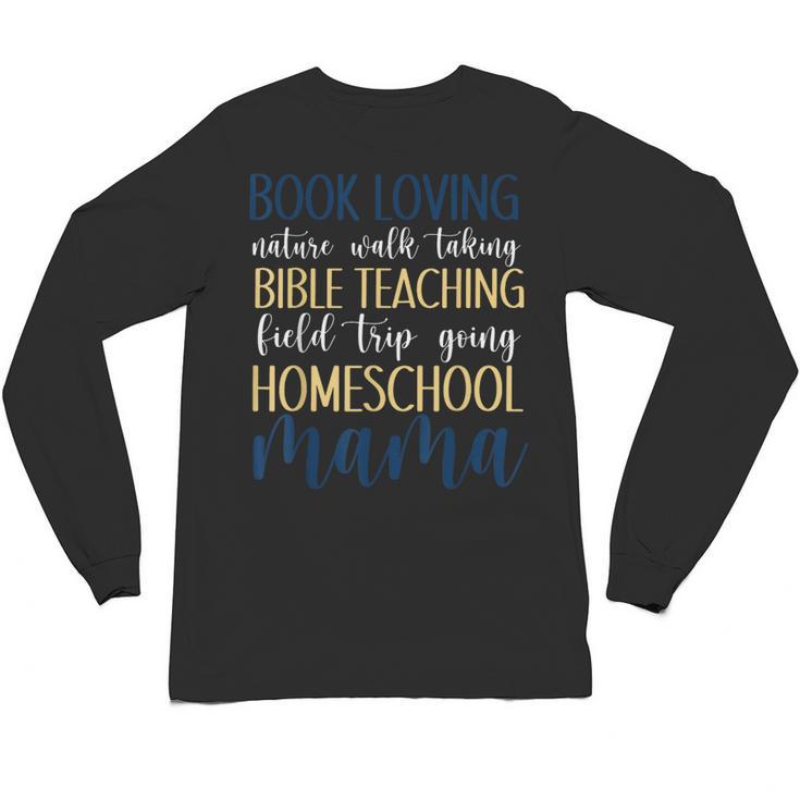 Book Loving Nature Walk Taking Bible Teaching Field Trip Unisex Long Sleeve T-Shirt