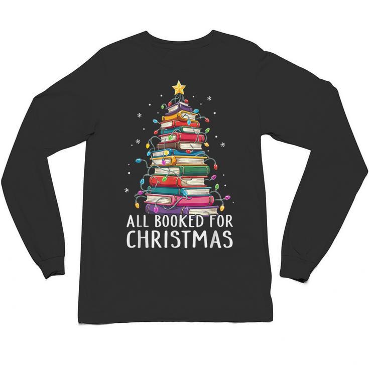 All Booked For Christmas Book Christmas Tree Lights Unisex Long Sleeve T-Shirt