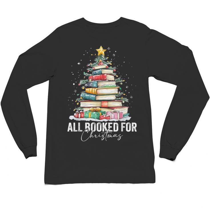All Booked For Christmas Coquette Books Teacher Xmas Tree Unisex Long Sleeve T-Shirt