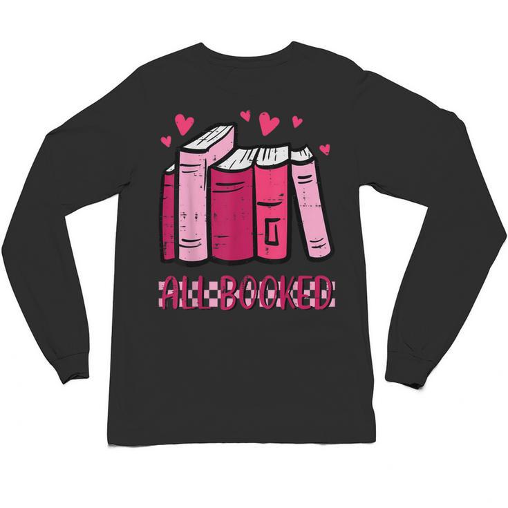 All Booked Read Book Reading Librarian Men Women Kids Unisex Long Sleeve T-Shirt