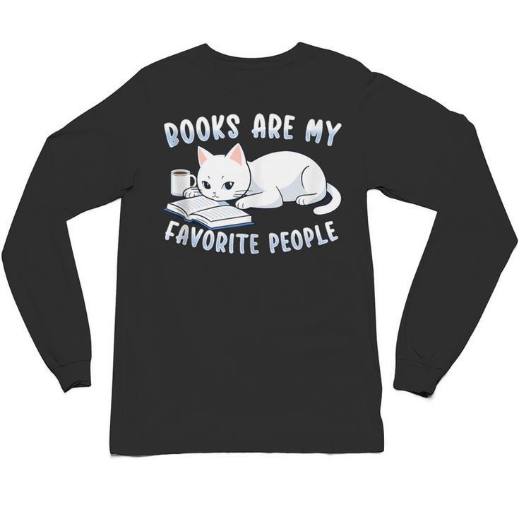 Books Are My Favorite People Cat With Coffee Mug Book Lovers Unisex Long Sleeve T-Shirt
