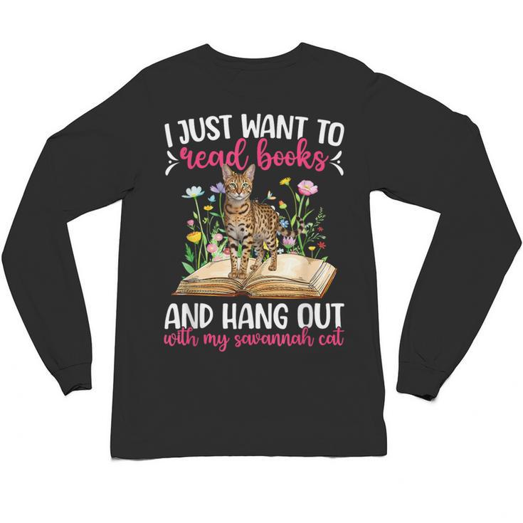 Books And My Savannah Cat Owner Savannah Cat Lover Unisex Long Sleeve T-Shirt