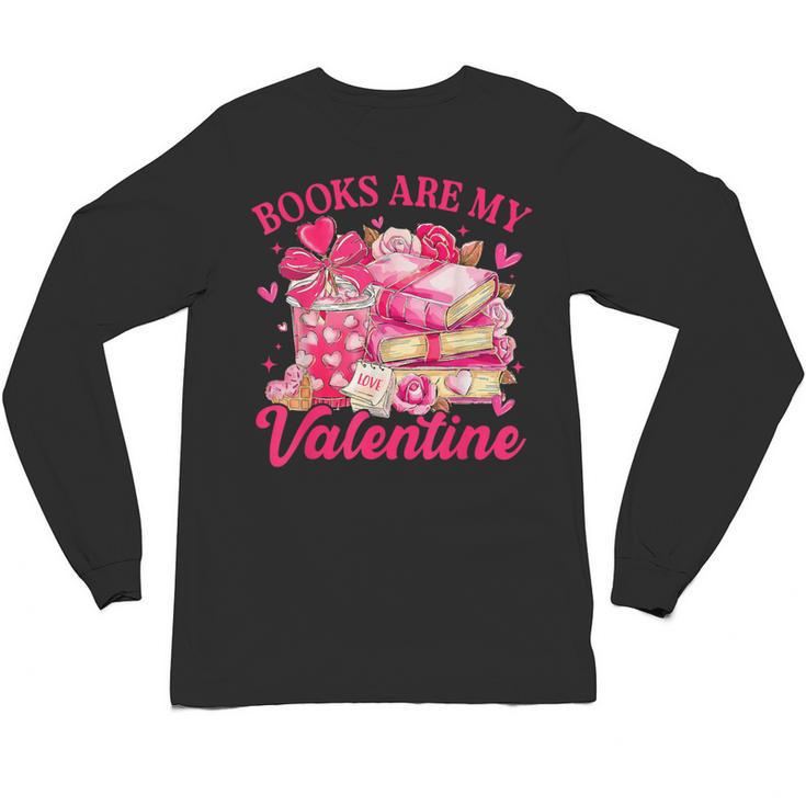 Books Are My Valentine Book Lover Heart Matching Party Unisex Long Sleeve T-Shirt