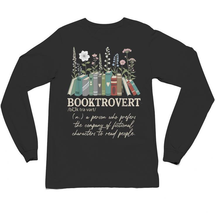 Booktrovert Definition Floral Books Reading Teacher Library Unisex Long Sleeve T-Shirt
