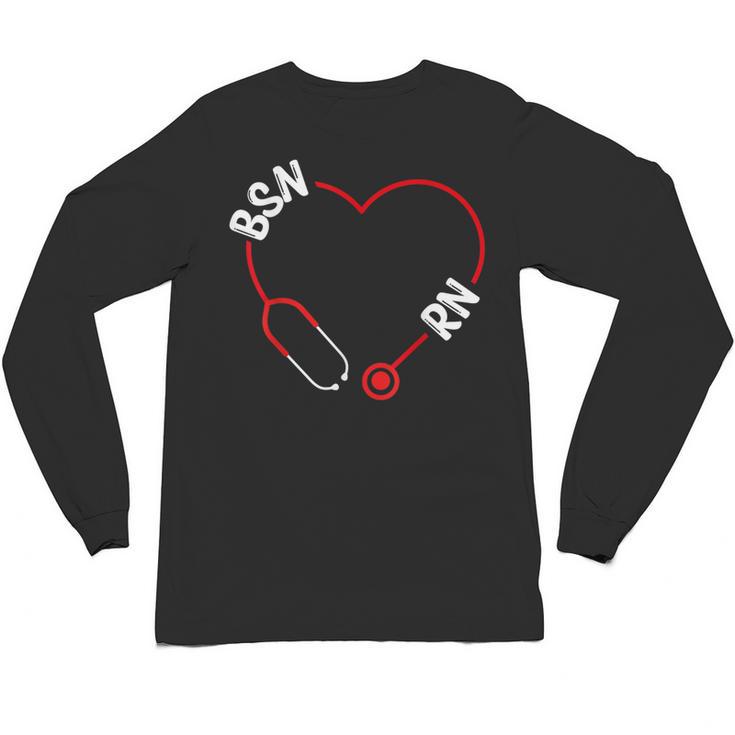 BSN RN Nurse Graduation Nursing Essentials BSN Nurses Unisex Long Sleeve T-Shirt