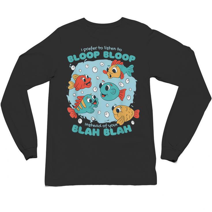 Cartoon Sarcasm Anti-Social Nihilism Introvert Fish Unisex Long Sleeve T-Shirt
