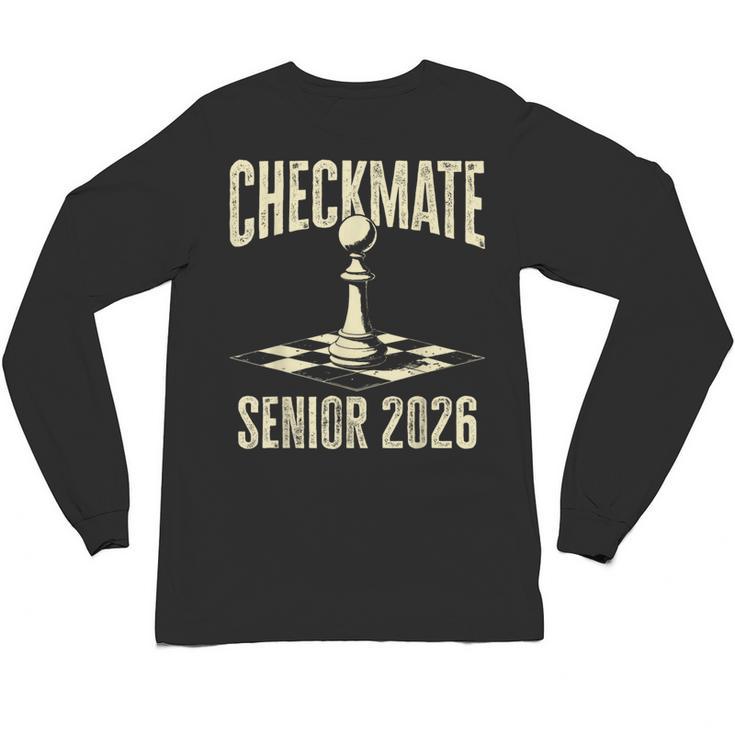 Checkmate Senior 2026 Chess Piece Class Of 2026 Graduation Unisex Long Sleeve T-Shirt