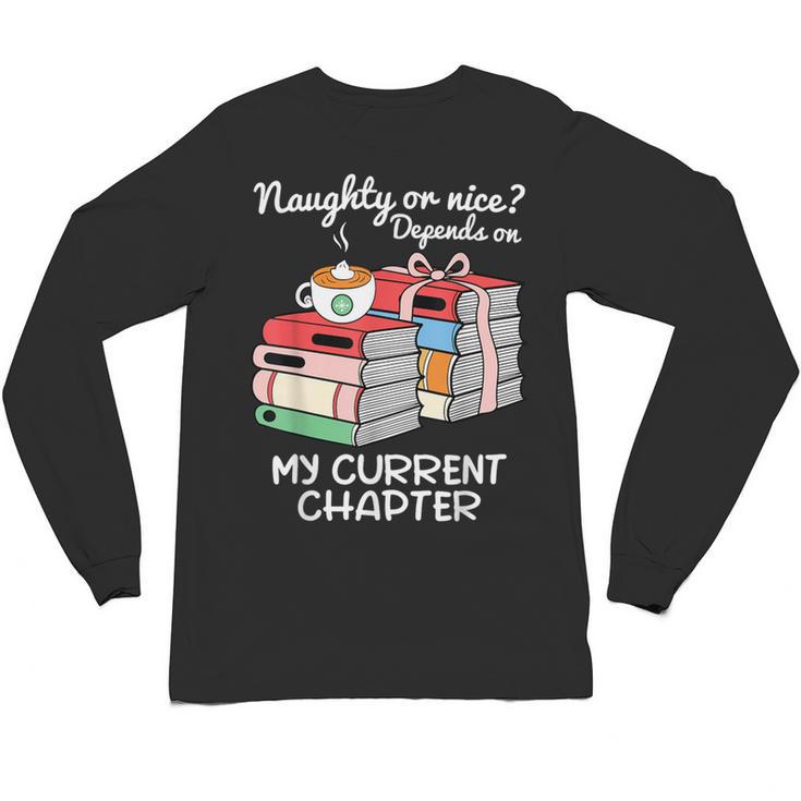Christmas Book Lovers Naughty Or Nice Unisex Long Sleeve T-Shirt