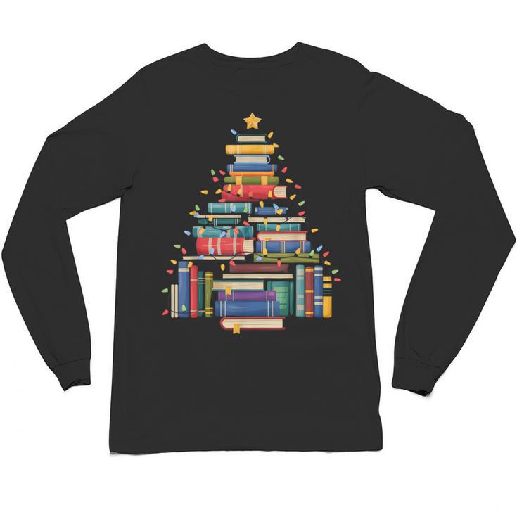 Christmas Tree Made Of Books Librarian Reader Holiday Unisex Long Sleeve T-Shirt
