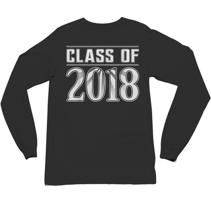 Class Of 2018 Senior Graduation Year Idea s T-Shirt Unisex Long Sleeve T-Shirt