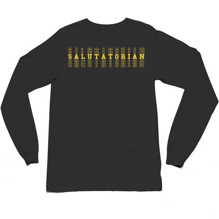 Class Of 2023 Salutatorian Graduate 2023 Graduation Senior Unisex Long Sleeve T-Shirt