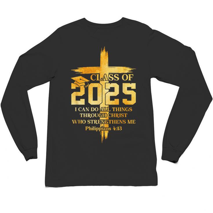 Class Of 2025 Christian Graduation Senior Graduate Men Women Unisex Long Sleeve T-Shirt
