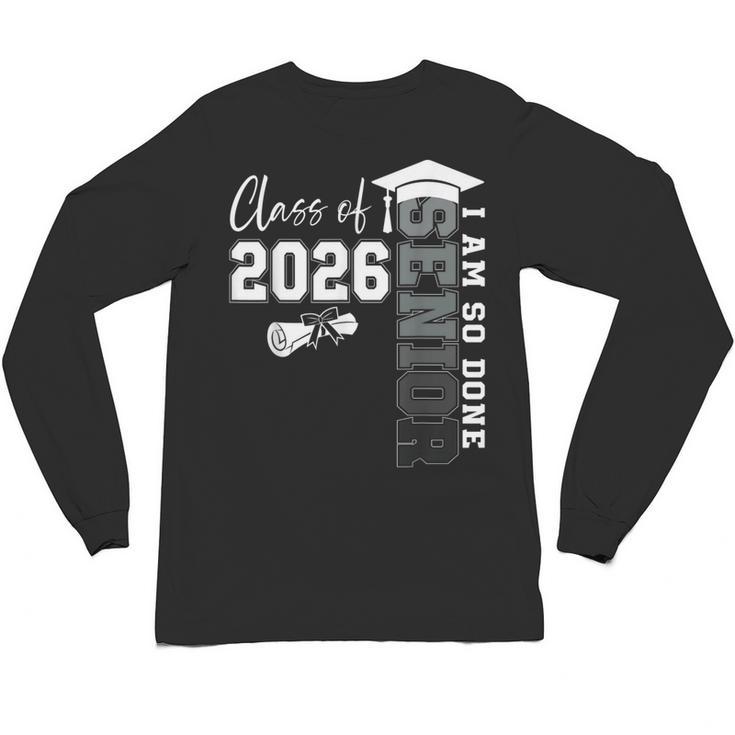Class Of 2026 Senior 2026 Graduation Decoration Men Senior Unisex Long Sleeve T-Shirt