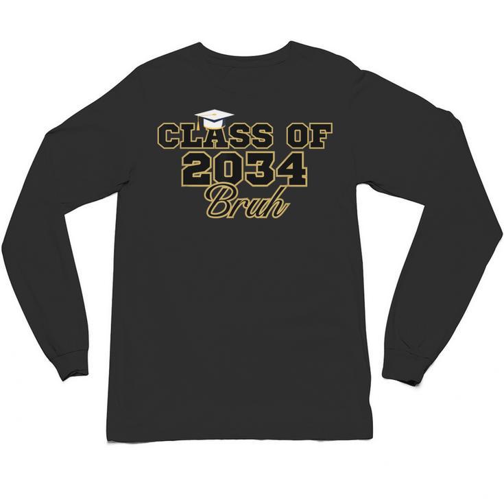 Class Of 2034 Senior 2034 Graduation Bruh Unisex Long Sleeve T-Shirt