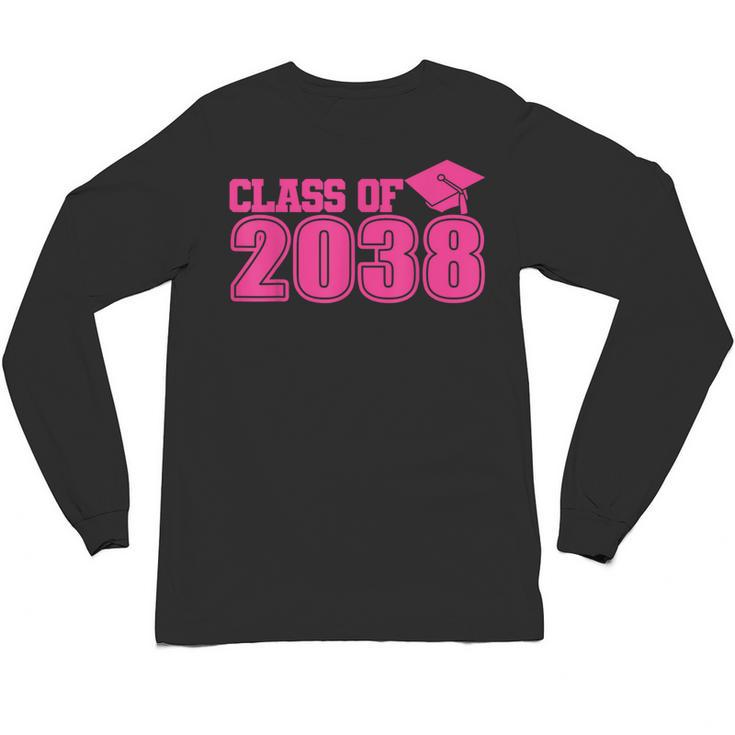 Class Of 2038 Pink Girls Growing Up School Memory Graduation Unisex Long Sleeve T-Shirt