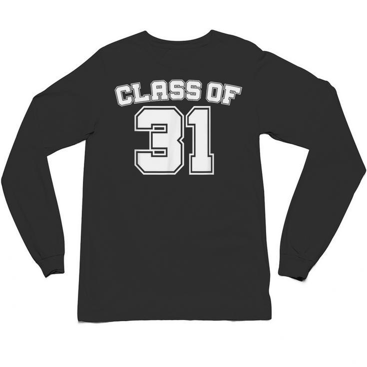 Class Of 31 2031 School Tee Shirt Graduation Class Party Unisex Long Sleeve T-Shirt