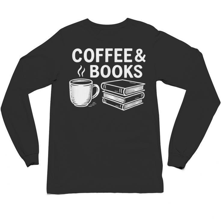 Coffee & Books Unisex Long Sleeve T-Shirt