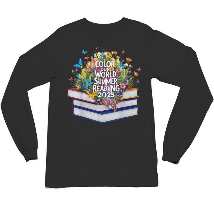 Color Our World Summer Reading 2025 Cute Book Wildflowers Unisex Long Sleeve T-Shirt