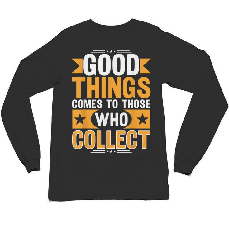 Comic Book Collector Meme Quote Unisex Long Sleeve T-Shirt