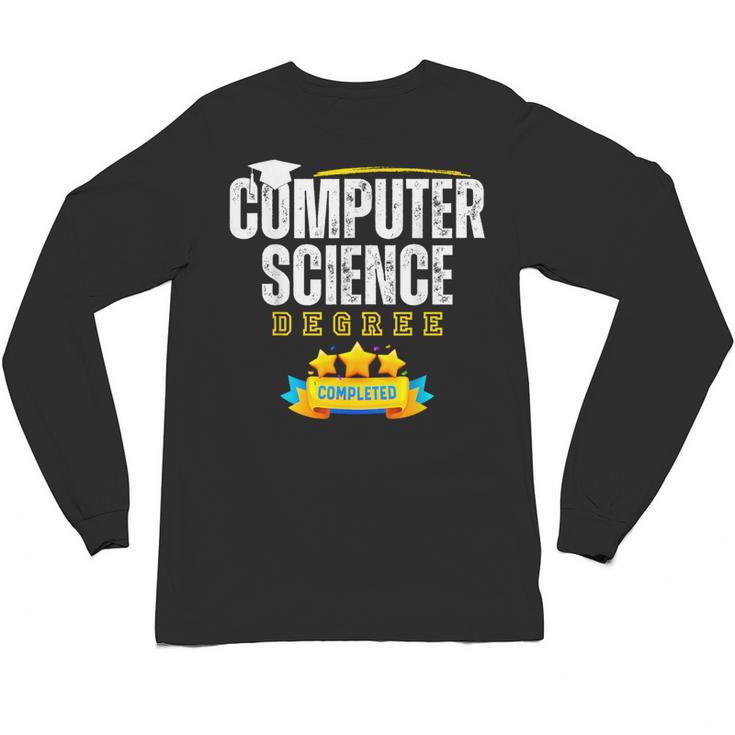 Computer Science Degree Graduation Senior Celebration Grad Unisex Long Sleeve T-Shirt