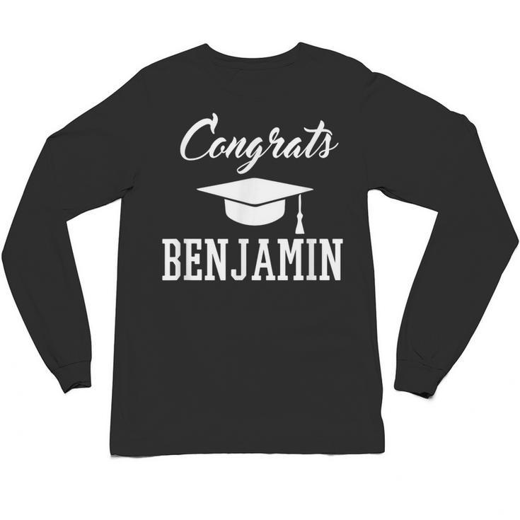 Congrats Benjamin College High School Graduation Unisex Long Sleeve T-Shirt