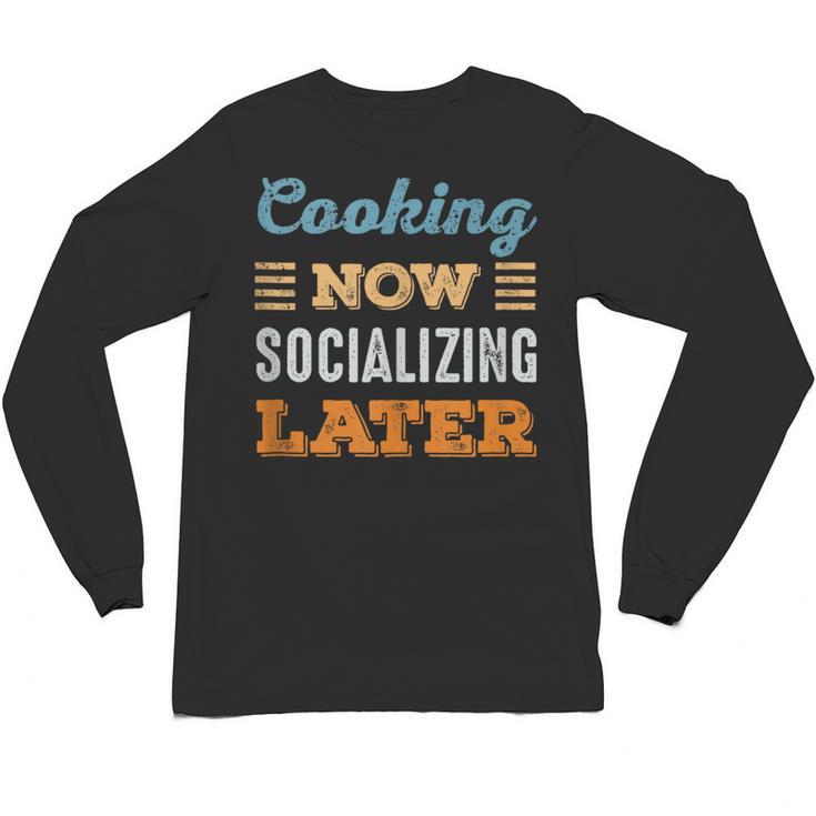 Cooking Now Minimal Socializing Introvert Vintage Unisex Long Sleeve T-Shirt