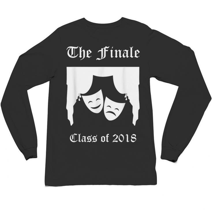 Cool Theater High School Or College Graduation Tshirt Unisex Long Sleeve T-Shirt