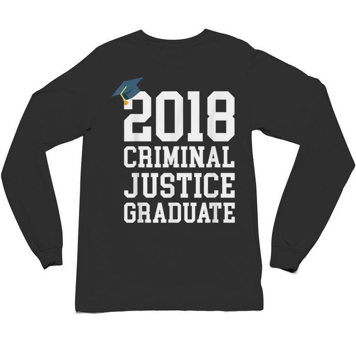 Criminal Justice Major Shirt 2018 Graduate Graduation E Unisex Long Sleeve T-Shirt