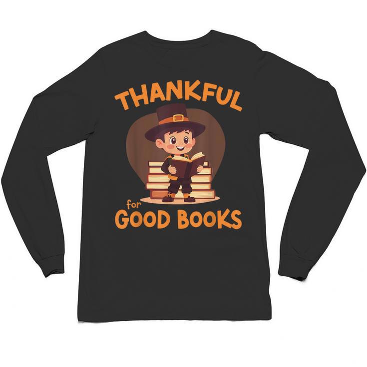 Cute Thanksgiving Teacher Librarian Thankful Reading Books Unisex Long Sleeve T-Shirt