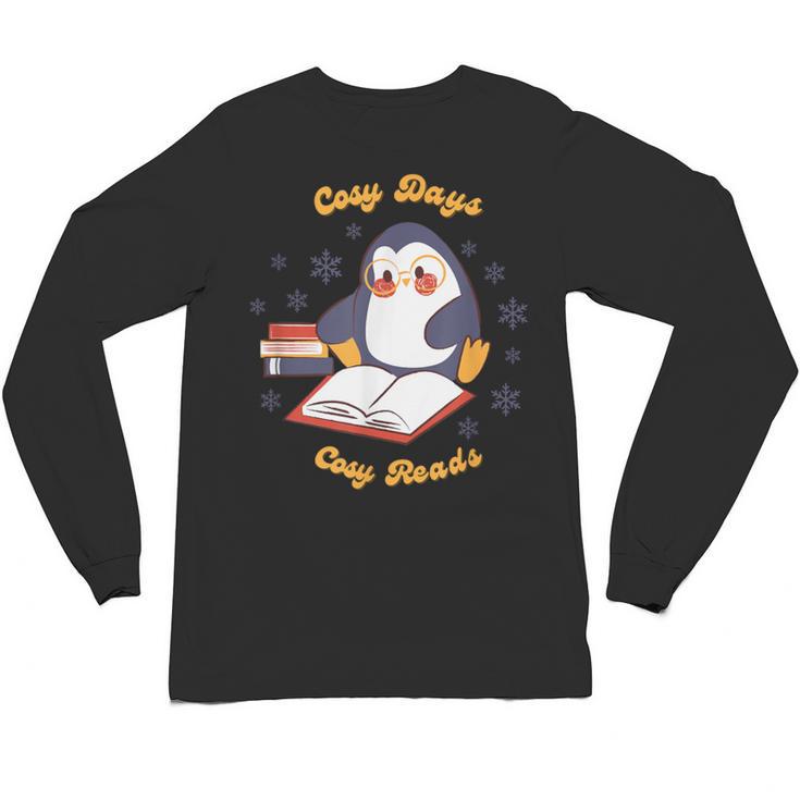 Cute Xmas Book Lover Penguin Reading Cosy Days Cosy Reads Unisex Long Sleeve T-Shirt