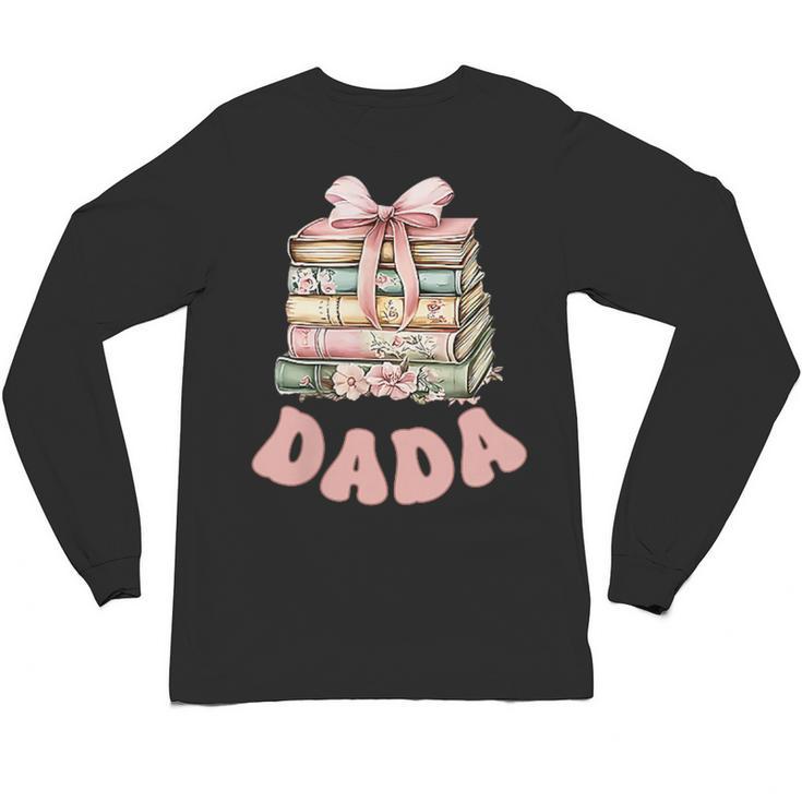 Dada Book First Chapter Birthday Family Matching Party Unisex Long Sleeve T-Shirt