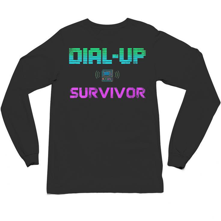 Dial Up Survivor Retro Modem Nostalgia Tech Top Unisex Long Sleeve T-Shirt