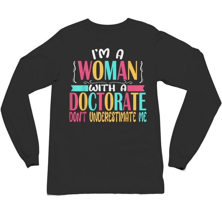 Doctorate Degree PhD Graduation PsyD Woman EdD Psychology Unisex Long Sleeve T-Shirt