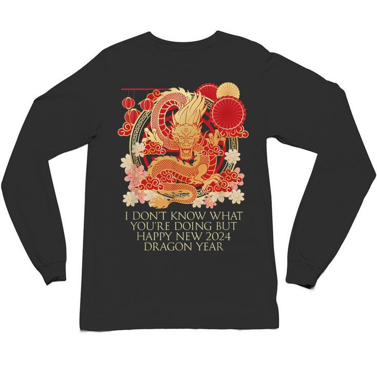I Dont Know What Youre Doing Chinese New Year Introvert Unisex Long Sleeve T-Shirt